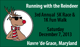 Dec 7 (Sat) - Running with the Reindeer (3rd Annual 5K Race and 1K Fun Walk) 